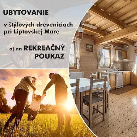 Chatyliptov-drevenice Liptovsky Trnovec Aqvaparktatralandia-jasná Chopok Сasa de vacaciones *